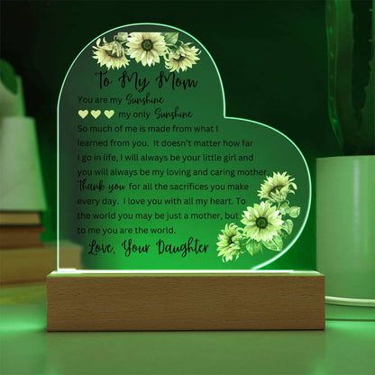 To My Mom | You Are My Sunshine - Printed Heart Acrylic Plaque